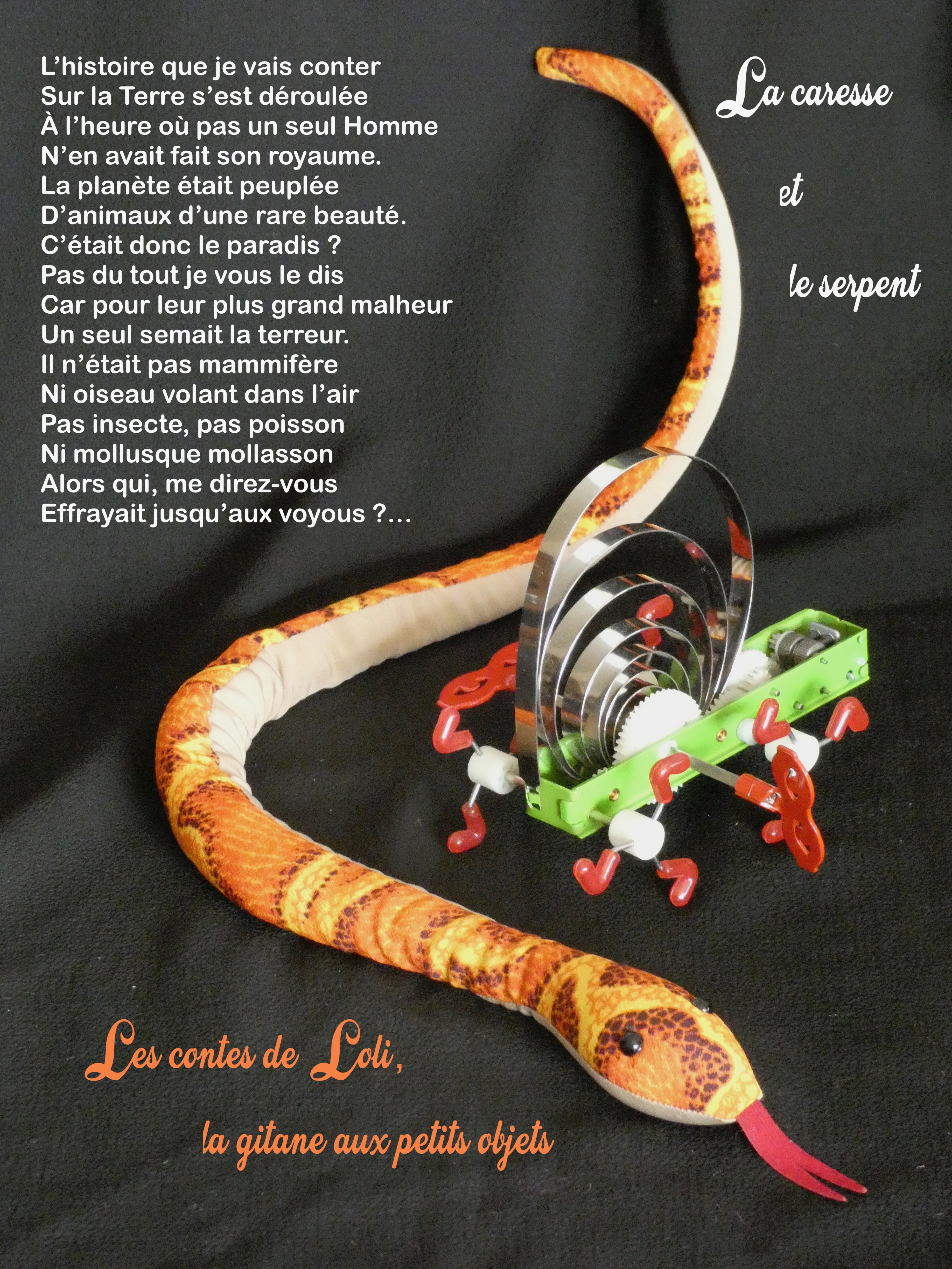 Caresser le serpent